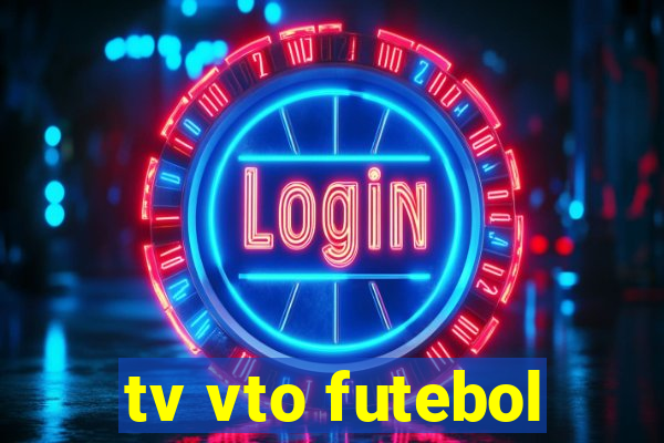 tv vto futebol